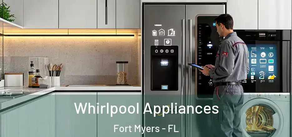  Whirlpool Appliances Fort Myers - FL